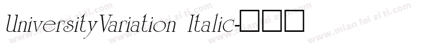 UniversityVariation Italic字体转换